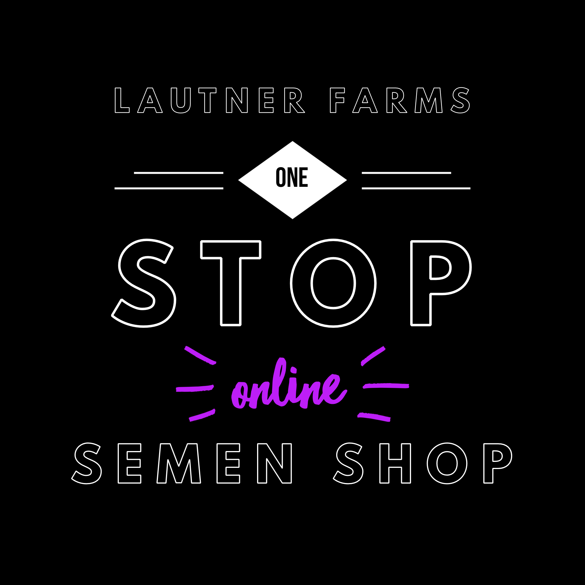 Did You Know That We Have A One Stop ️online⬅️ Semen Shop Lautner Farms